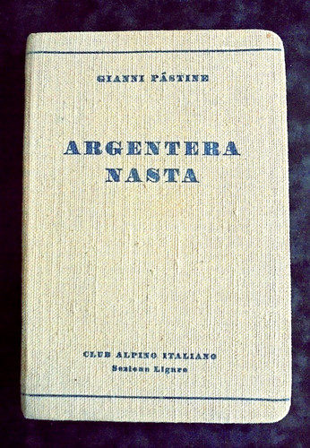 Argentera nasta gianni pastine - gianni,